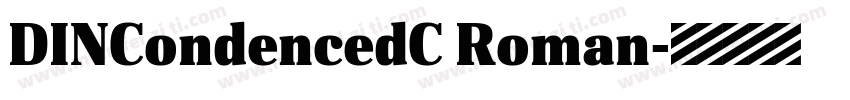 DINCondencedC Roman字体转换